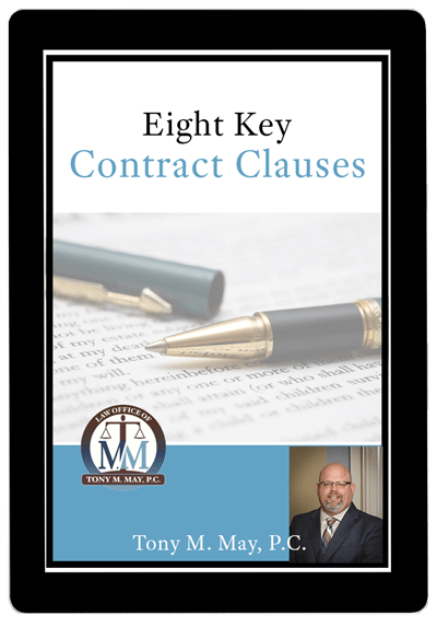 eBook | Eight Key Contract Clauses | Tony M. May, P.C.